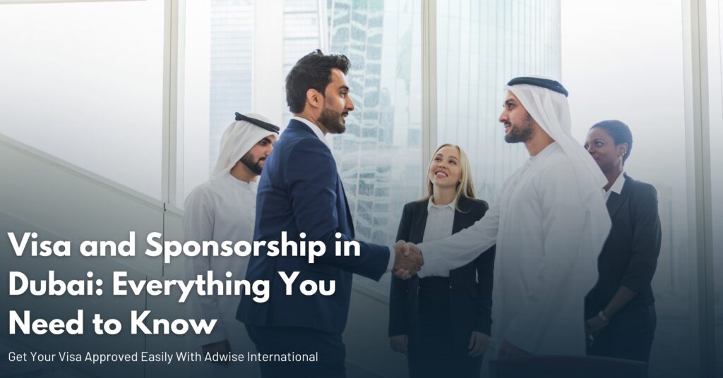 Visa and Sponsorship in Dubai